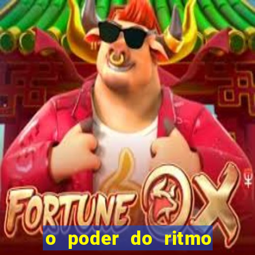 o poder do ritmo 2 filme completo dublado topflix